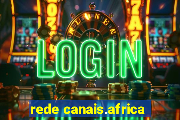 rede canais.africa